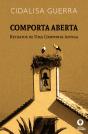 Comporta Aberta - Retratos de uma Comporta Antiga - Preview