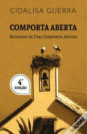 Capa do artigo Comporta Aberta - Retratos de uma Comporta Antiga