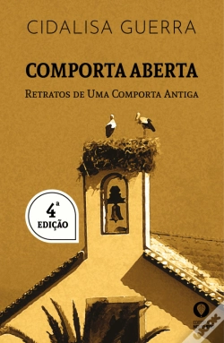 Capa do artigo Comporta Aberta - Retratos de uma Comporta Antiga