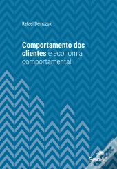 Comportamento Dos Clientes E Economia Comportamental