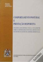 Comportamento Postural e Prestaçäo Desportiva  