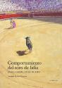 Comportamiento Del Toro De Lidia, En El Campo, En El Ruedo - Preview