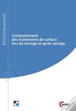 Capa do artigo Comportement Des Traitements De Surface Lors Du Serrage Et Après Serrage (9q219)