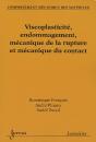 Comportement Mecanique Des Materiaux 2 Viscoplasticite Endommagement Mecanique De La Rupture Et Meca - Preview