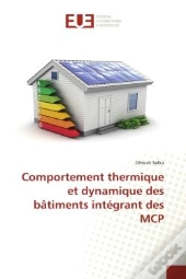 Comportement Thermique Et Dynamique Des Batiments Integrant Des Mcp