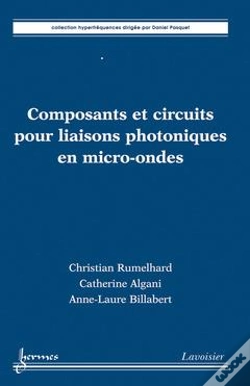 Capa do artigo Composants Et Circuits Pour Liaisons Photoniques En Microondes