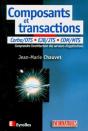 Composants Et Transactions : Corba/Ots - Com/Mts - Ejb/Jts - Preview