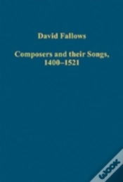 Capa do artigo Composers And Their Songs, 1400â€“1521