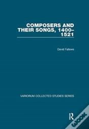Capa do artigo Composers And Their Songs, 1400â€“1521