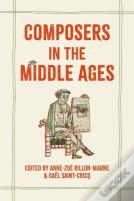 Composers In The Middle Ages