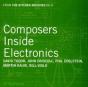 Composers Inside Electronics - CD - Preview