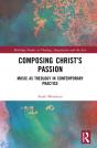 Composing Christâ€™S Passion - Preview
