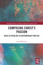 Composing Christâ€™S Passion - Preview