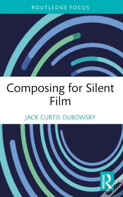 Capa do artigo Composing For Silent Film