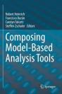 Composing Model-Based Analysis Tools - Preview