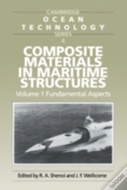 Capa do artigo Composite Materials In Maritime Structures: Volume 1, Fundamental Aspects