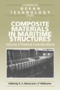 Composite Materials In Maritime Structures: Volume 2, Practical Considerations - Preview
