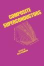 Composite Superconductors - Preview