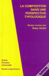 Composition Dans Une Perspective Typologique