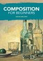 Composition For Beginners - Preview