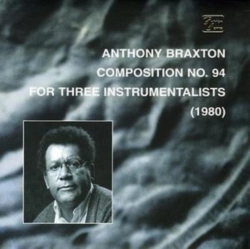 Capa do artigo Composition No. 94 for 3 Instruments - CD