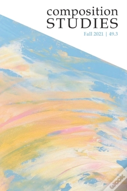 Capa do artigo Composition Studies 49.3  Fall 2021