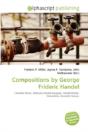 Compositions By George Frideric Handel - Preview