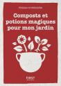 Compost Et Potions Pour Le Jardin - Preview