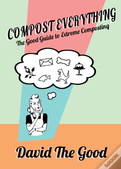 Capa do artigo Compost Everything: The Good Guide To Ex