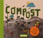 Compost ; Un Guide Familial Pour S'Amuser En Recyclant - Preview