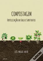 Compostagem, Fertilização do Solo e Substratos