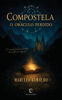Compostela - O Oráculo Perdido