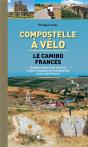 Compostelle A Velo Le Camino Frances - Preview