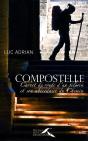 Compostelle ; Carnet De Route D'Un Pélerin Et Son Abécédaire Du Chemin - Preview