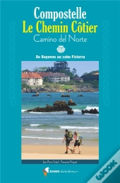 Compostelle, Le Chemin Cotier - Camino Del Norte