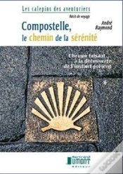 Capa do artigo Compostelle, Le Chemin De La Serenite