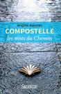 Compostelle ; Les Mots Du Chemin - Preview