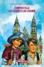 Compostelle, Les Secrets Du Chemin - Preview
