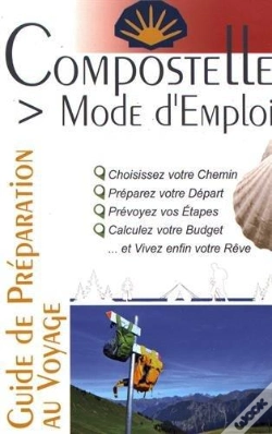 Capa do artigo Compostelle ; Mode D'Emploi  ; Édition 2017