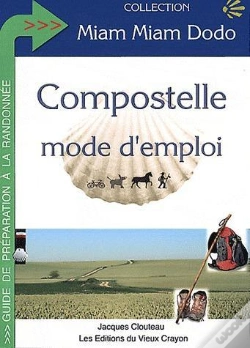 Capa do artigo Compostelle Mode D'Emploi