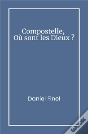 Capa do artigo Compostelle, Où Sont Les Dieux ?