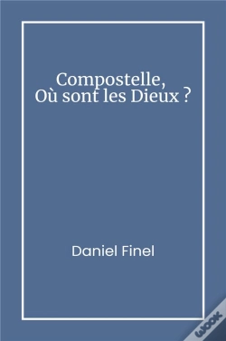 Capa do artigo Compostelle, Où Sont Les Dieux ?