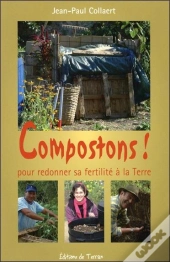 Compostons ! Pour Redonner Sa Fertilité À La Terre