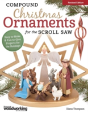 Compound Christmas Ornaments For The Scroll Saw - Preview