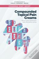 Compounded Topical Pain Creams