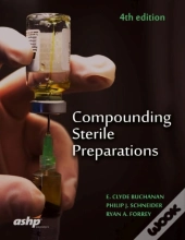 Compounding Sterile Preparations