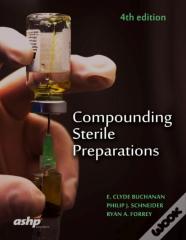 Compounding Sterile Preparations