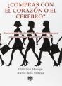 ¿Compras Con El Corazón O Con El Cerebro? - Preview