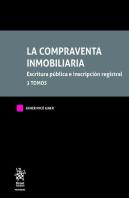 Compraventa Inmobiliaria. Escritura Publica E Inscripcion Registr