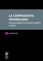 Compraventa Inmobiliaria. Escritura Publica E Inscripcion Registr - Preview